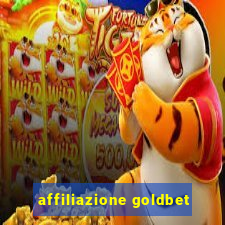 affiliazione goldbet